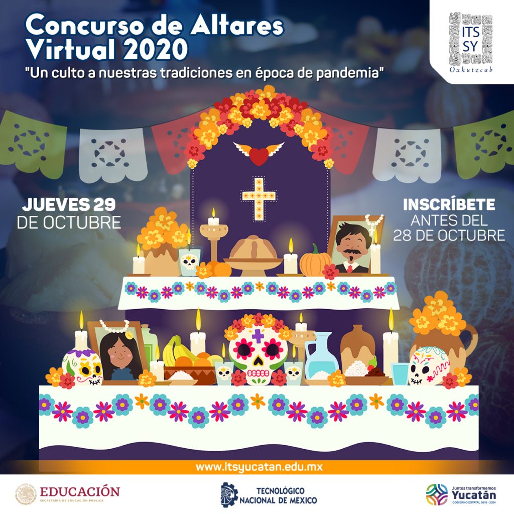 Concurso de altares virtual “Un culto a nuestras tradiciones en época de  pandemia” – Instituto Tecnológico Superior del Sur del Estado de Yucatán