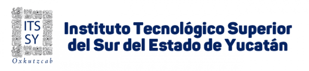 Instituto Tecnológico Superior Del Sur Del Estado De Yucatán Instituto Tecnológico Superior