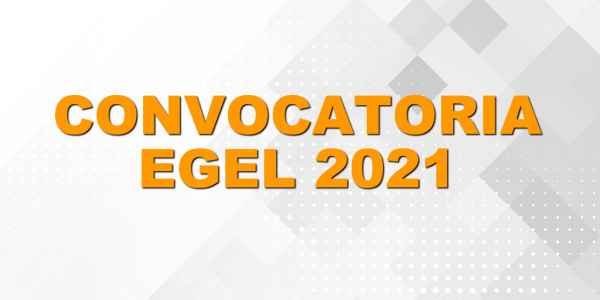 Convocatoria EGEL 2021